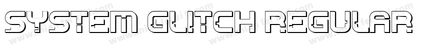 System Glitch Regular字体转换